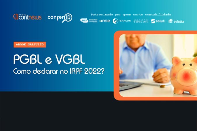 📖 eBook Como declarar PGBL e VGBL no IRPF 2022?