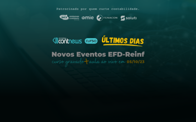 Curso Novos Eventos EFD-Reinf 📣 ÚLTIMOS DIAS DE INSCRIÇÃO!