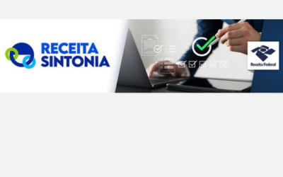 Receita Federal institui piloto do programa Receita Sintonia para estimular conformidade tributária