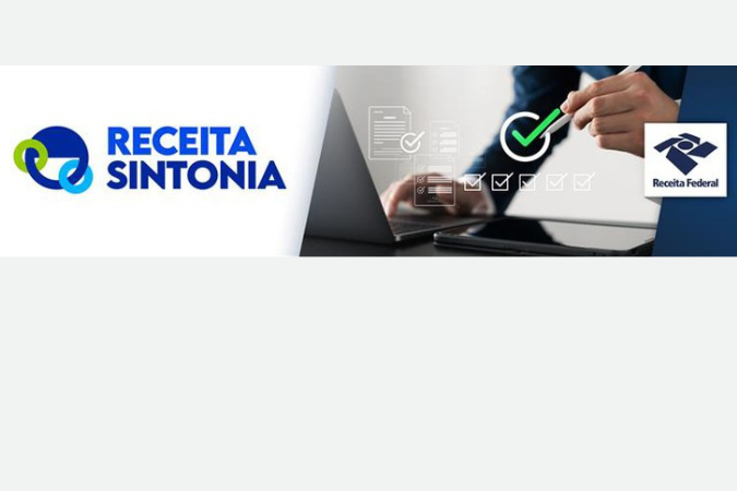 Receita Federal institui piloto do programa Receita Sintonia para estimular conformidade tributária